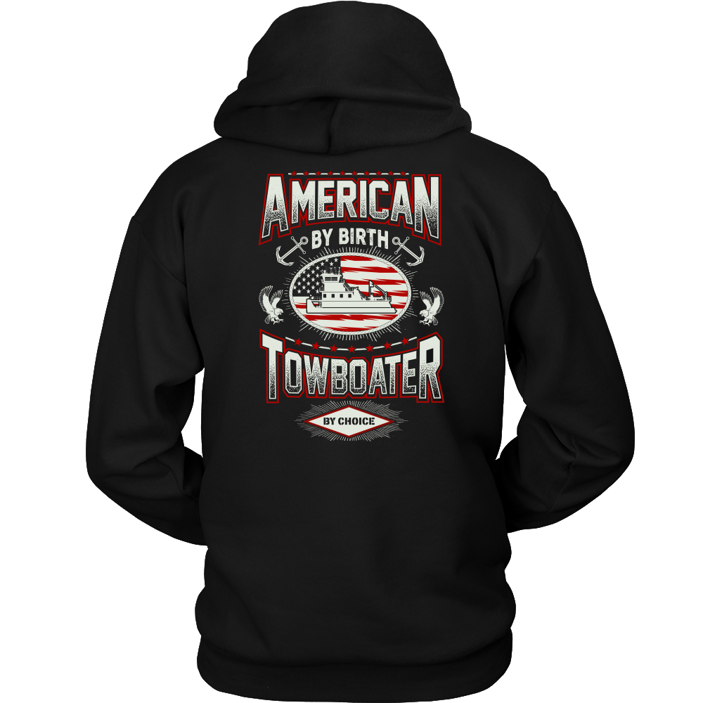 American By Birth - Towboater By Choice T-Shirt