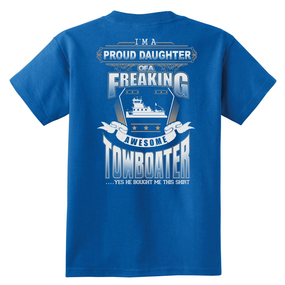Proud Daughter of a Towboater T-Shirt