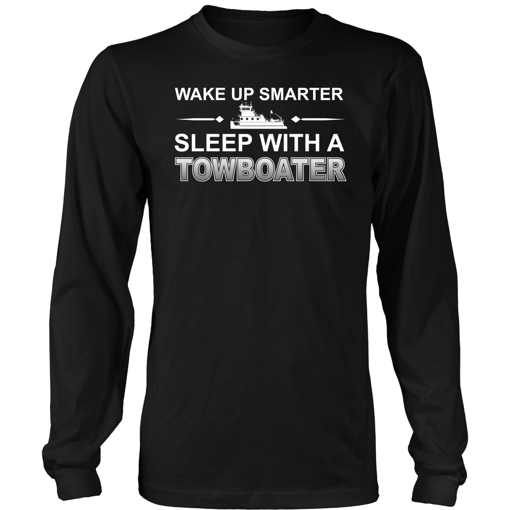 Wake Up Smarter Towboater T-Shirt