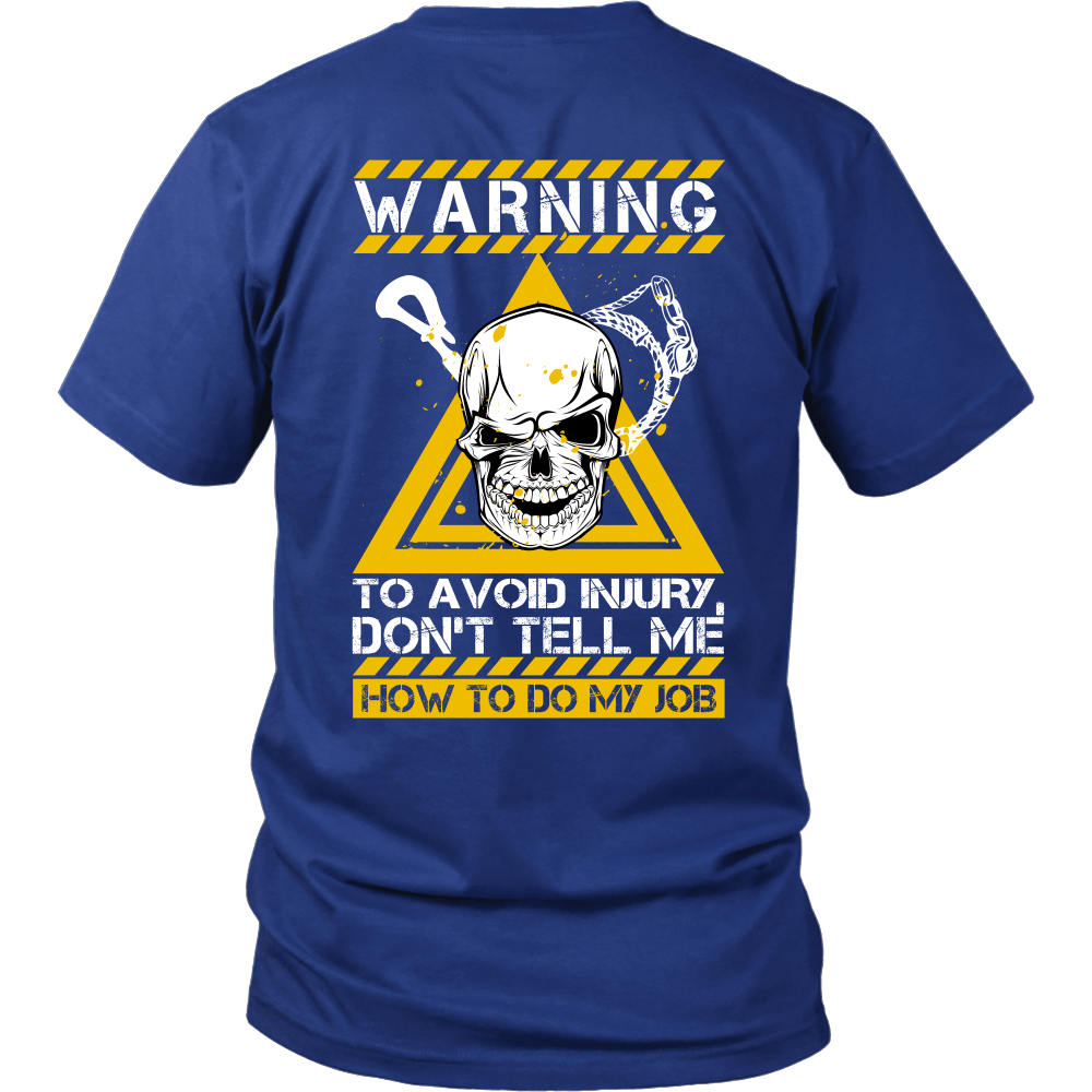 Don't Tell Me How To Do My Job - Funny Towboater Deckhand T-Shirt