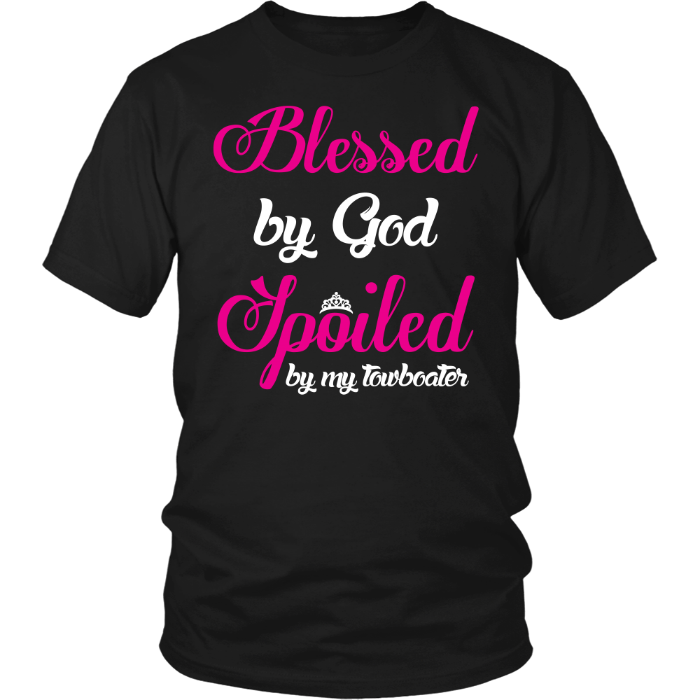 Blessed By God Spoiled By My Towboater - River Life T-Shirt
