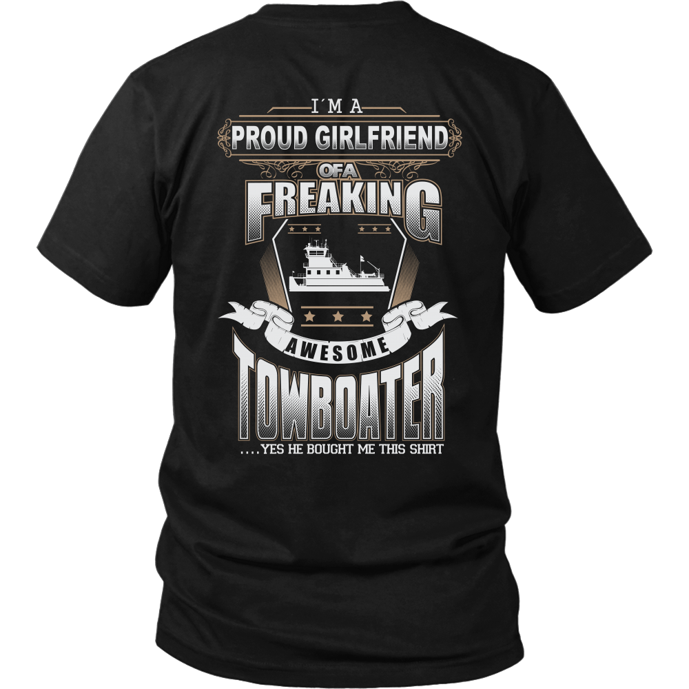 Proud Girlfriend of a Towboater T-Shirt
