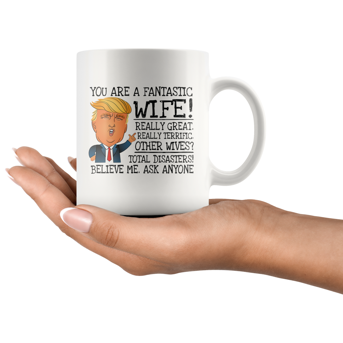 You're A Fantastic Towboater Wife - Trump Coffee Mug Gifts For Wife 11oz 15oz