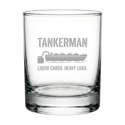 Tankerman Whiskey Glass - Liquid Cargo Heavy Load Engraved Rocks Glass - River Worker Gift