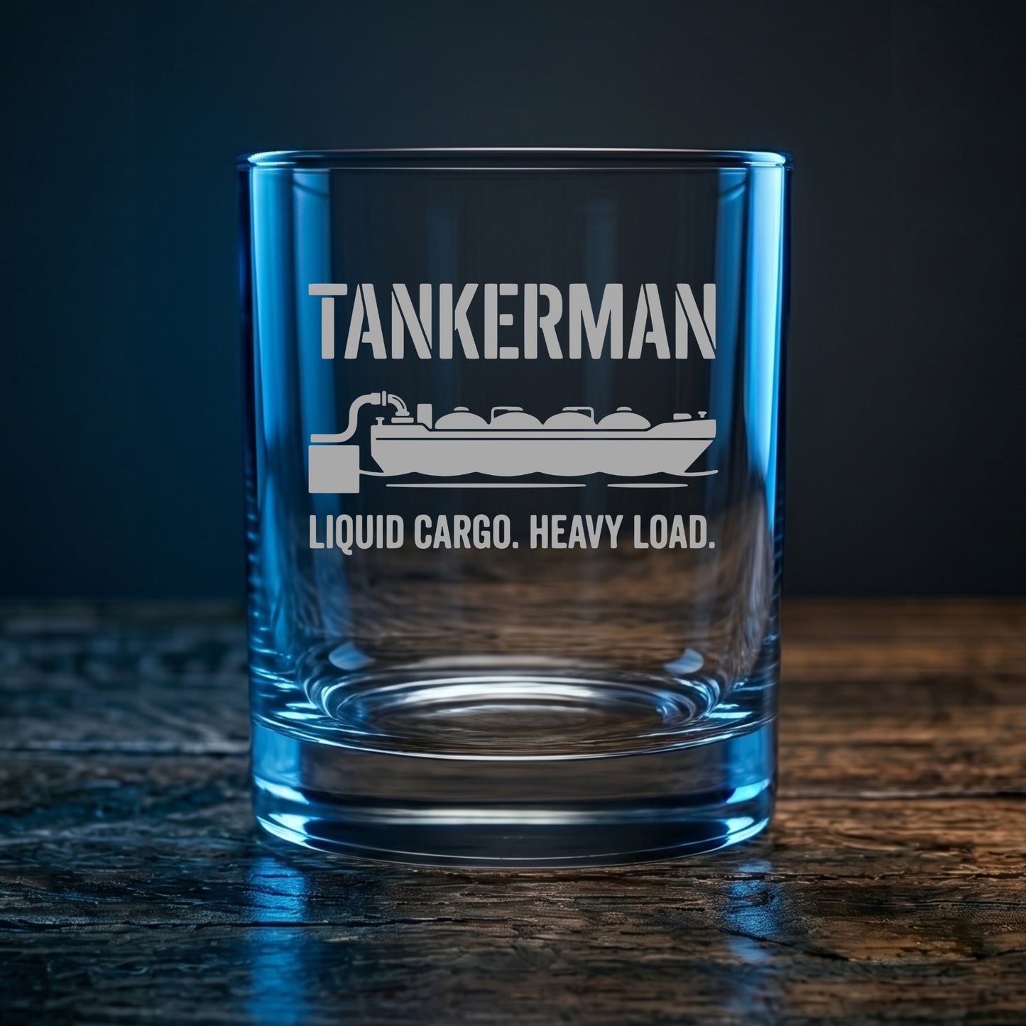 Tankerman Whiskey Glass - Liquid Cargo Heavy Load Engraved Rocks Glass - River Worker Gift