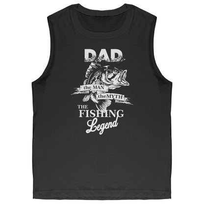 Dad! The Man! The Myth! The Fishing Legend River Life Tank Top