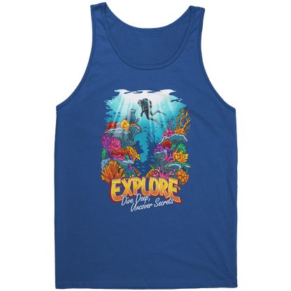 Explore Dive Deep Uncover Secrets - Scuba Diving Diver Dive Tank Top