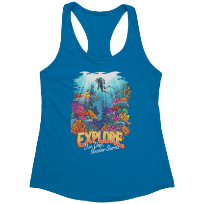 Explore Dive Deep Uncover Secrets - Scuba Diving Diver Dive Tank Top