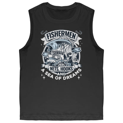 Fishermen Nets, Hooks And A Sea of Dreams - Commercial Fishing Tank Top