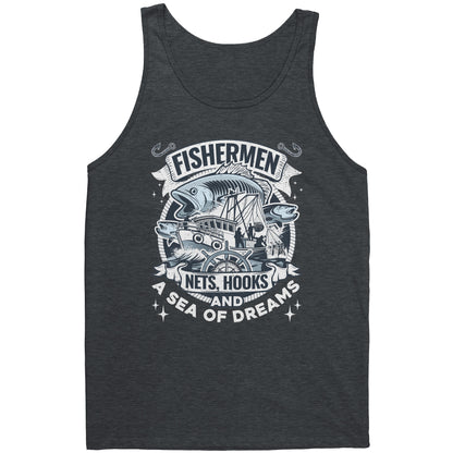 Fishermen Nets, Hooks And A Sea of Dreams - Commercial Fishing Tank Top