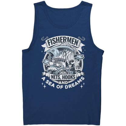 Fishermen Nets, Hooks And A Sea of Dreams - Commercial Fishing Tank Top