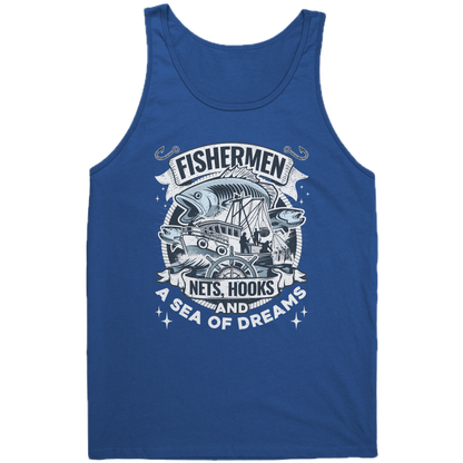 Fishermen Nets, Hooks And A Sea of Dreams - Commercial Fishing Tank Top