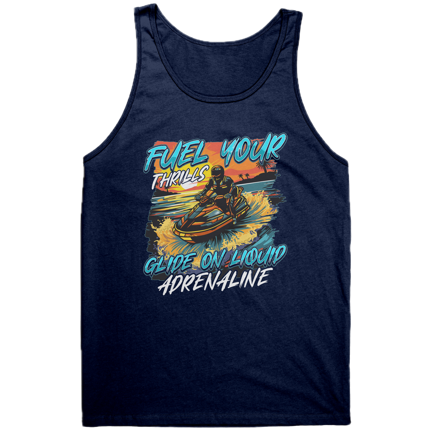 Fuel Your Thrills - Jetski Clothing Jet Skiing Watercraft Tank Top