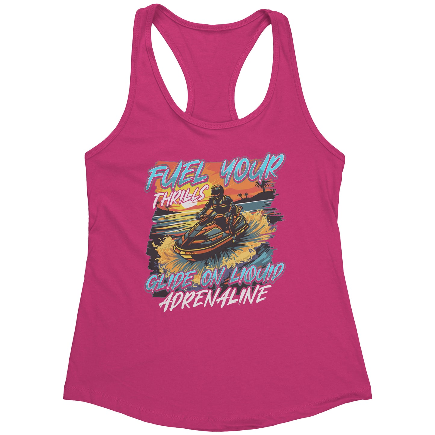 Fuel Your Thrills - Jetski Clothing Jet Skiing Watercraft Tank Top