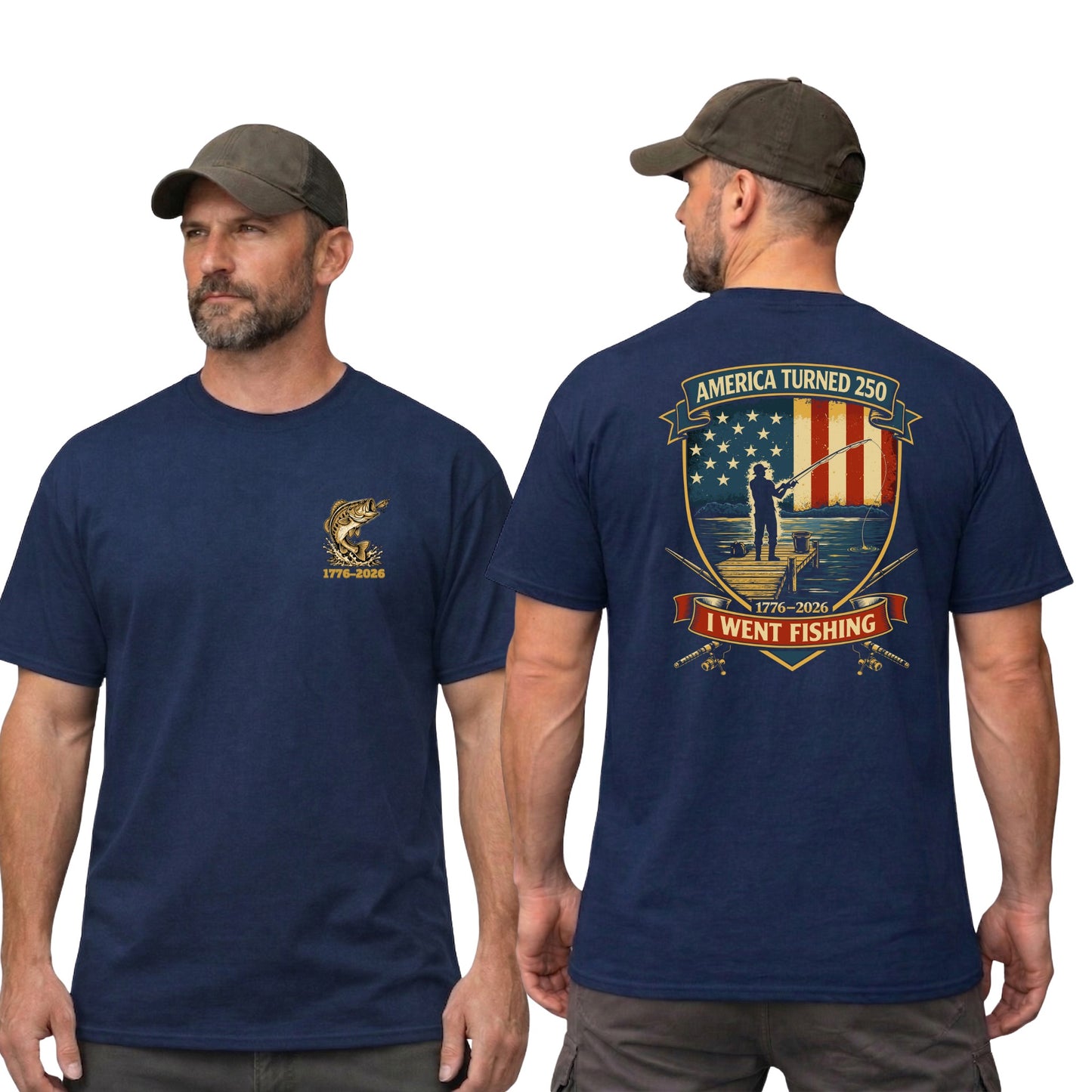 America Turned 250 I Went Fishing T-Shirt | Patriotic Fishing Tee Gift