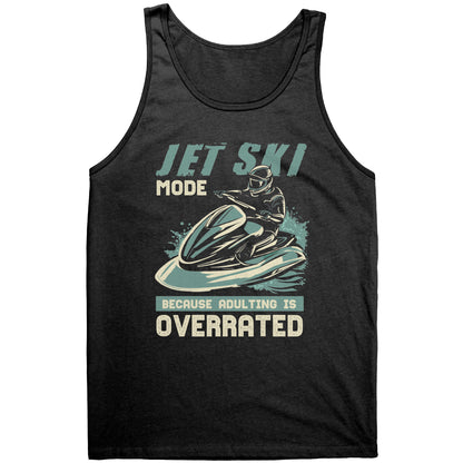 Jet Ski Mode - Humorous Jetski Clothes Jet Skiing Jet Skier Tank Top