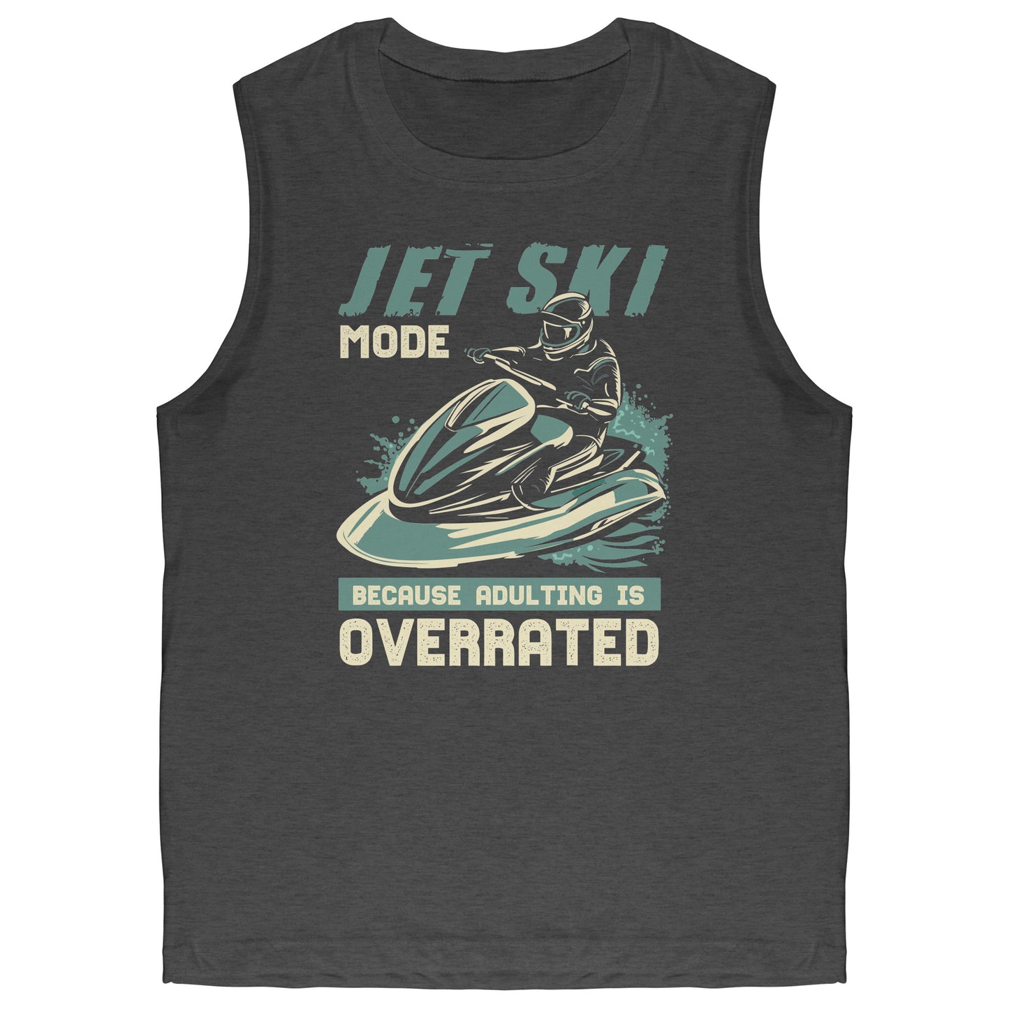 Jet Ski Mode - Humorous Jetski Clothes Jet Skiing Jet Skier Tank Top