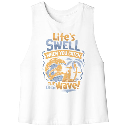 Life's Swell When You Catch The Right Wave - Surf Surfing Surfer Tank Top