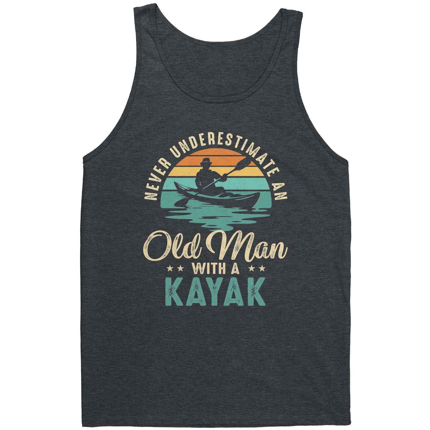 Never Underestimate An Old Man With A Kayak - Vintage Retro Kayak Tank Top