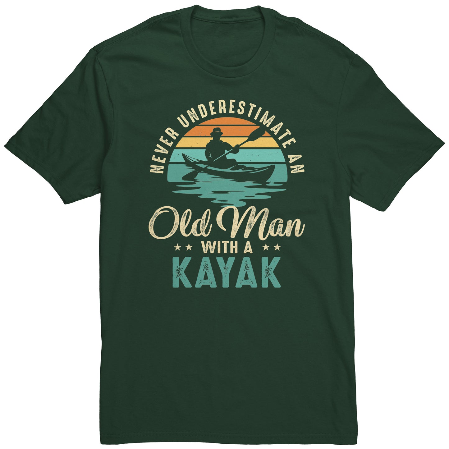 Never Underestimate An Old Man With A Kayak - Vintage Retro Kayak T-Shirt