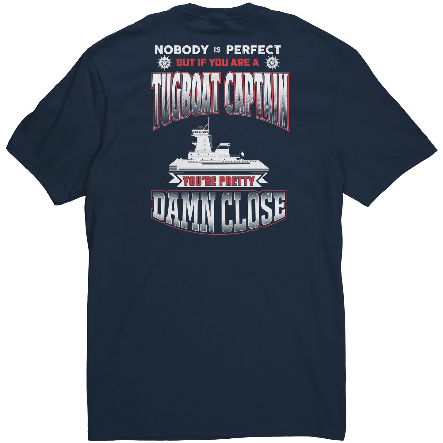 Perfect Tugboat Captain Towboater T-Shirt