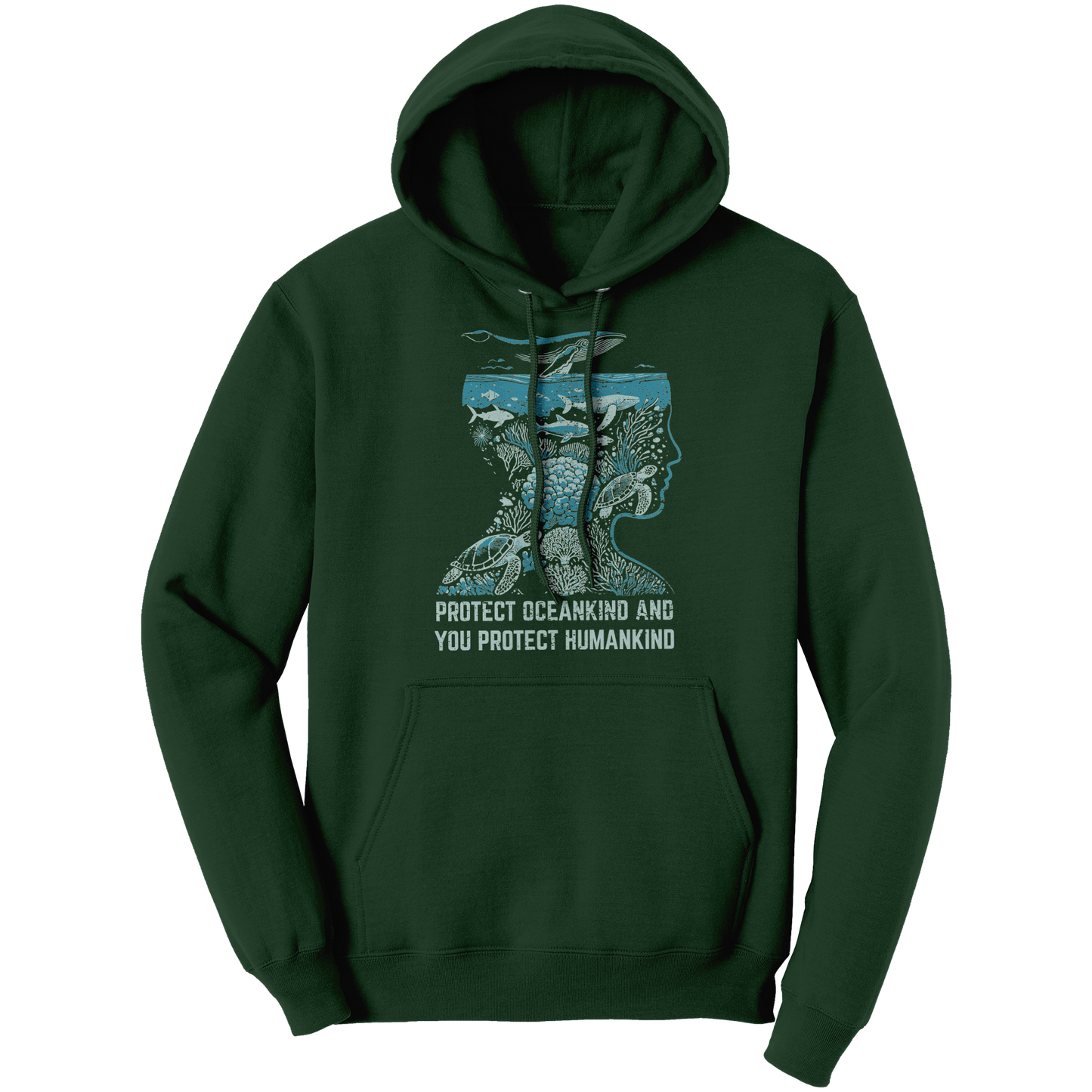 Protect_Oceankind_And_You_Protect_Humank_Dark_Green_Front_Mockup.png