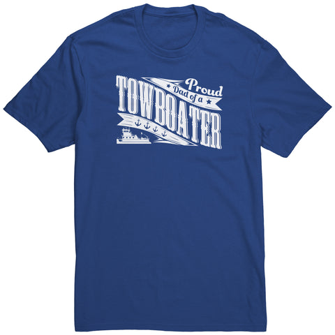 Proud Dad Of A Towboater T-Shirt