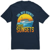 Image of Sail Into Serenity Chase Sunsets - Boat Boating Men Women T-Shirt