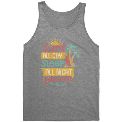 Surf All Day Sleep All Night - Humor Surfing Surf Surfer Men Women Tank Top