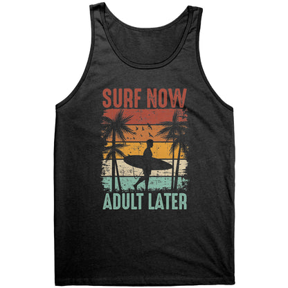 Surf Now Adult Later - Funny Humorous Retro Vintage Surfing Surfer Tank Top