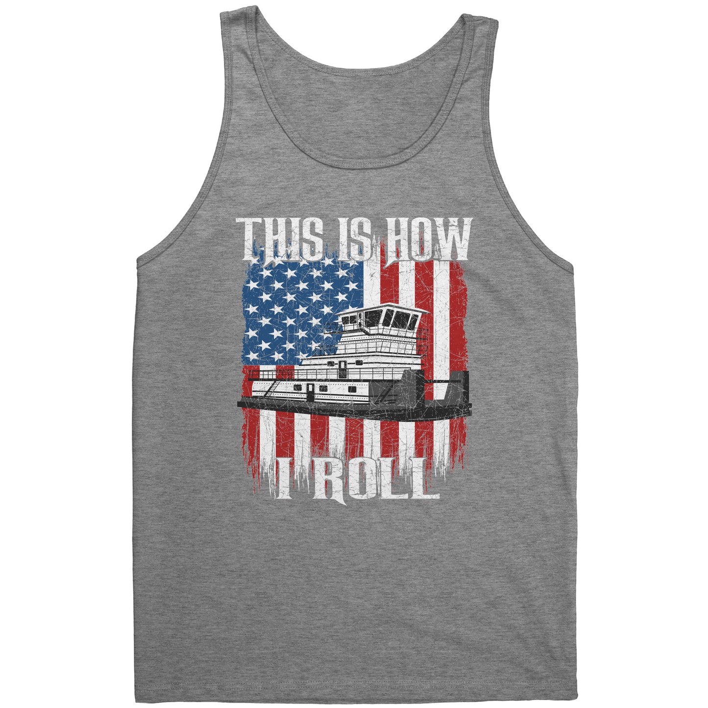 This Is How Towboaters Roll - River Rat Tank Top