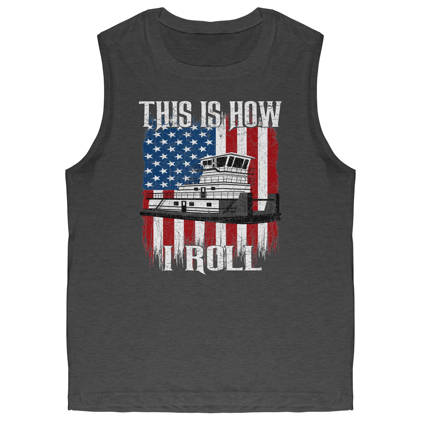 This Is How Towboaters Roll - River Rat Tank Top