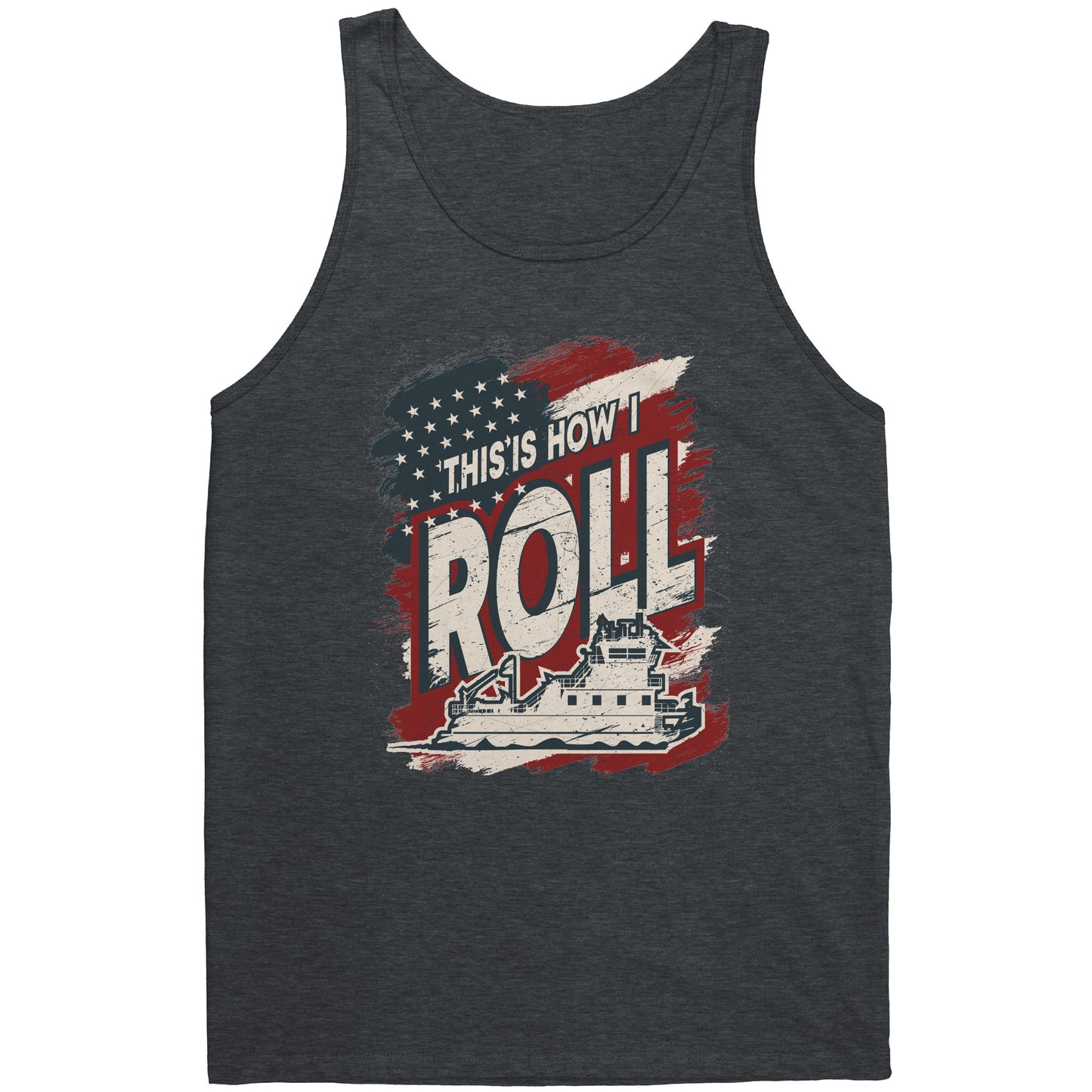 This Is How I Roll - Towboater River Rat Tank Top