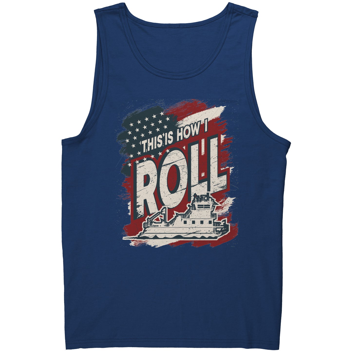 This Is How I Roll - Towboater River Rat Tank Top