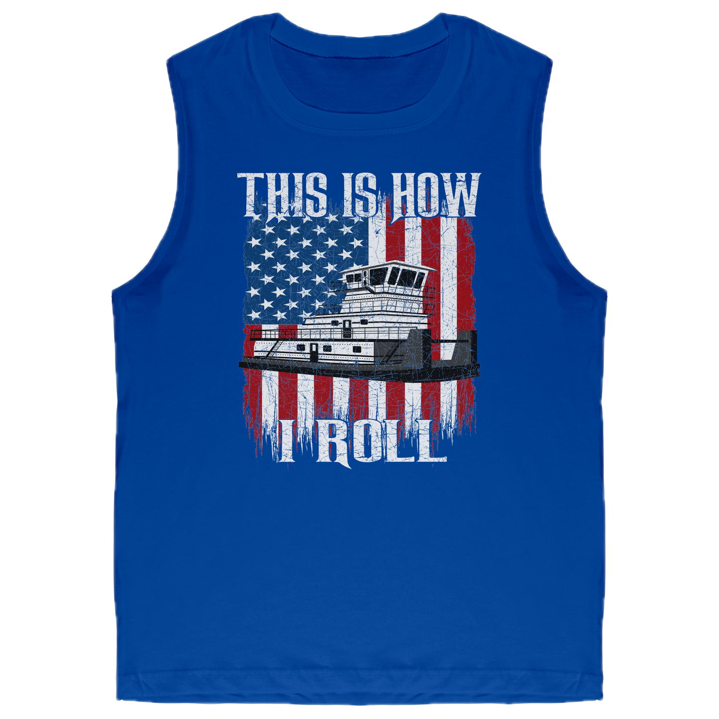 This Is How Towboaters Roll - River Rat Tank Top