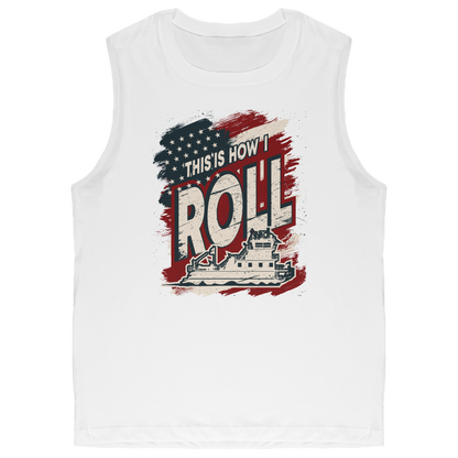 This Is How I Roll - Towboater River Rat Tank Top