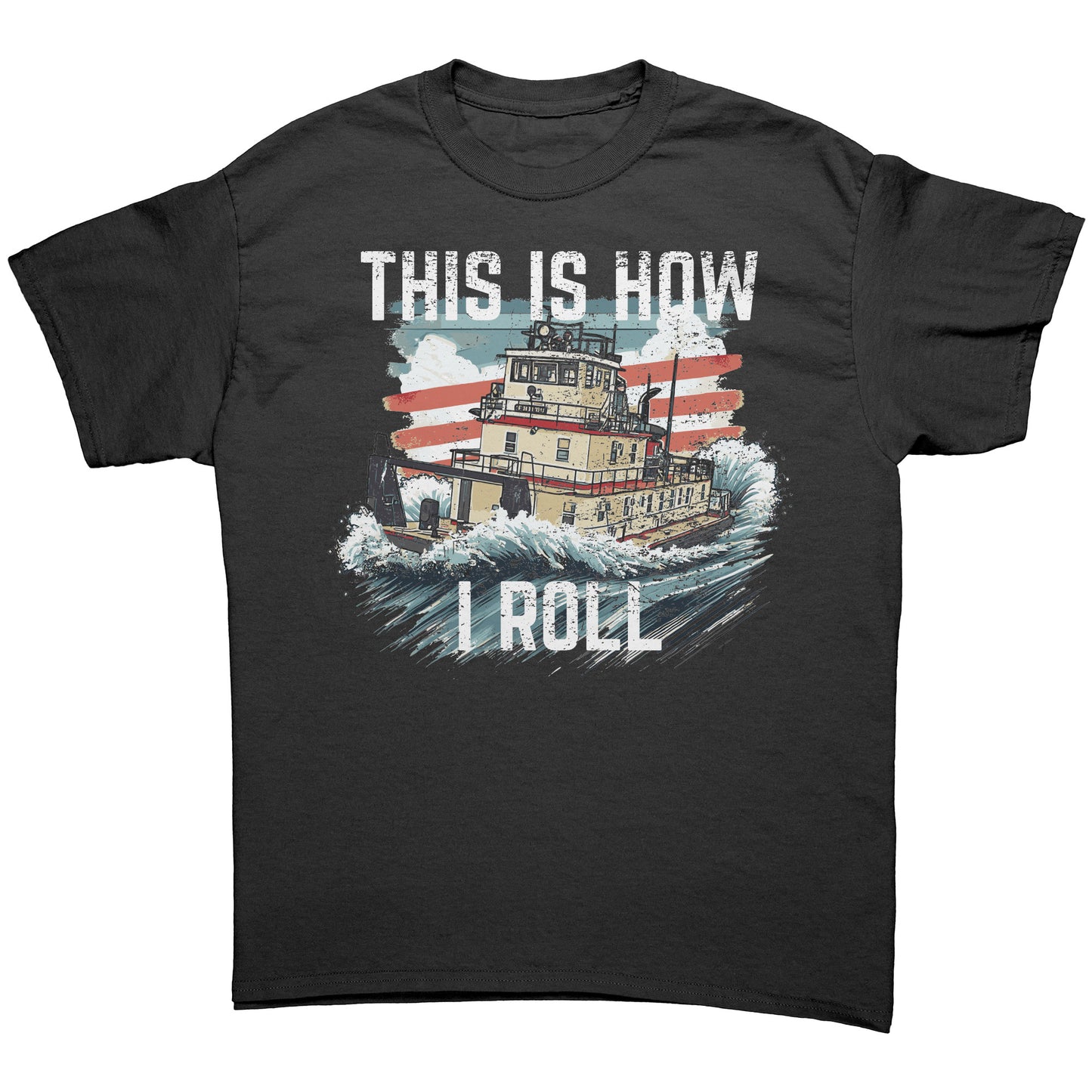 This Is How Towboaters Roll River Rat T-Shirt