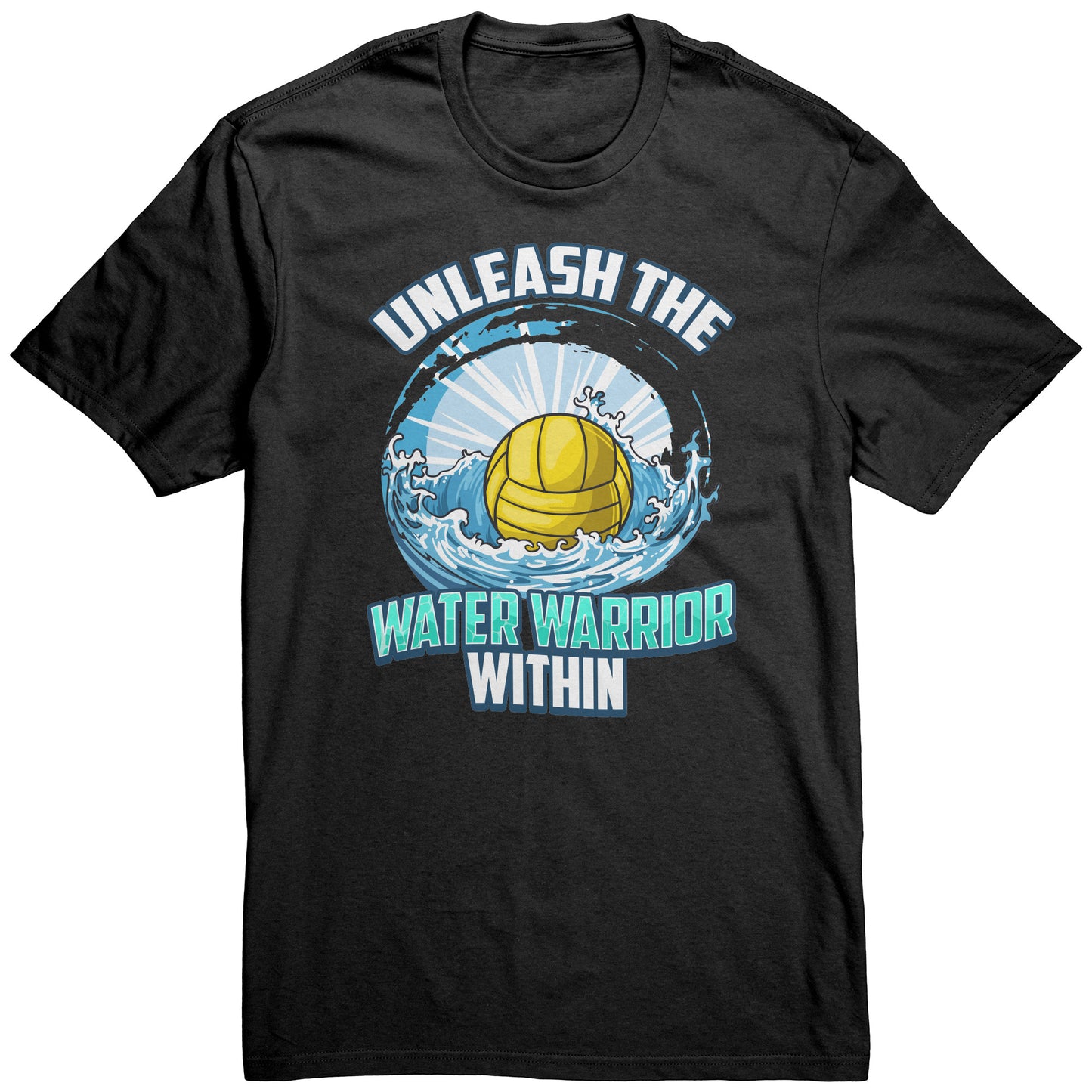 Unleash The Water Warrior Within - Water Polo Ball Splash T-Shirt