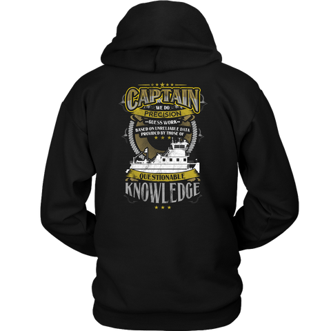 Captain We Do Precision Guess Work Based On Unreliable Data - Funny Towboat Captain Gift, Funny Captain T-shirt