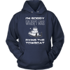 Image of I'm Sorry For What I Said When I Was Fixing The Towboat - Funny Engineer T-Shirt