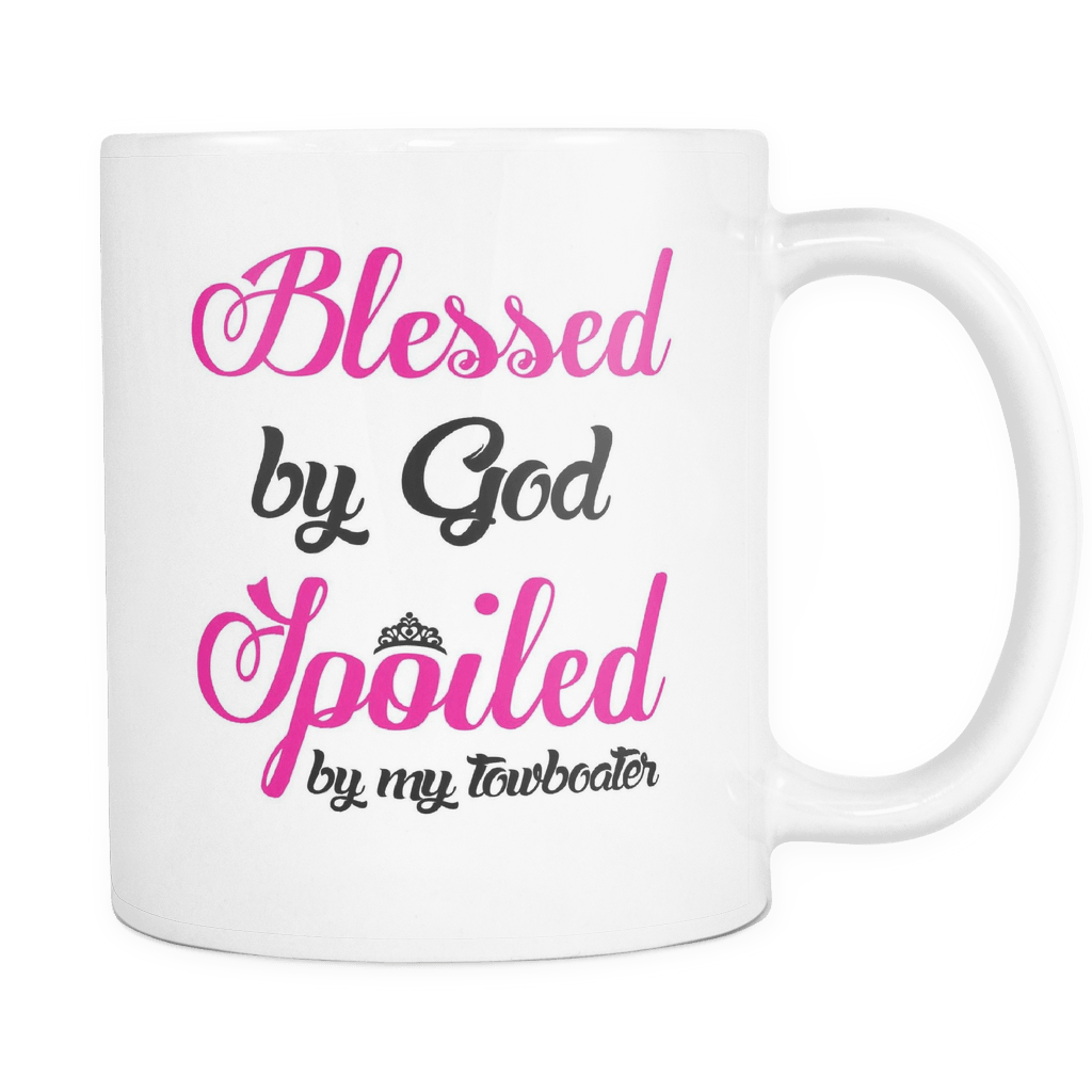 Blessed by God Spoiled By My Towboater Mug