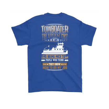 Funny Sarcastic Towboater T-Shirt