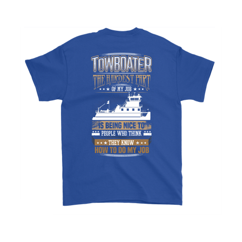 Funny Sarcastic Towboater T-Shirt