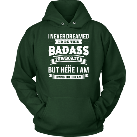 Funny Badass Living The Dream Towboater T-Shirt