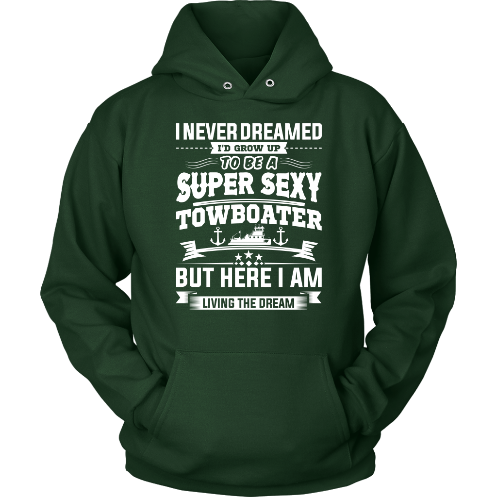 Funny Super Sexy Towboater Living The Dream T-Shirt