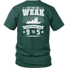 Image of Not For The Weak - Funny Towboater 9 to 5 T-Shirt