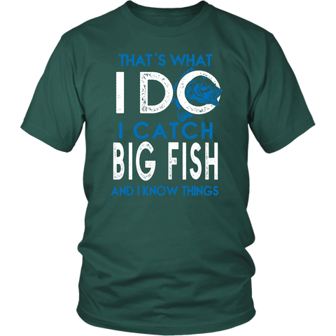 I Catch Big Fish n I know Things
