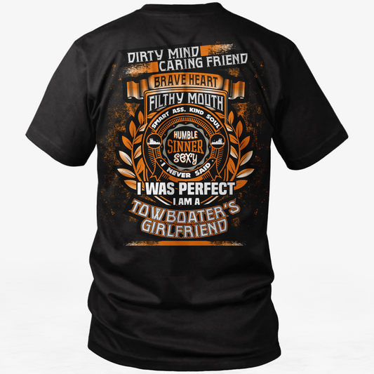 Dirty Mind! Caring Friend! - Towboater Girlfriend T-Shirt