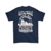 Image of Funny Towboater Shirt - I Was Once Polite & Well Mannered - Then I Became A Towboater - Gift For Towboaters