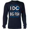 Image of I Catch Big Fish n I know Things